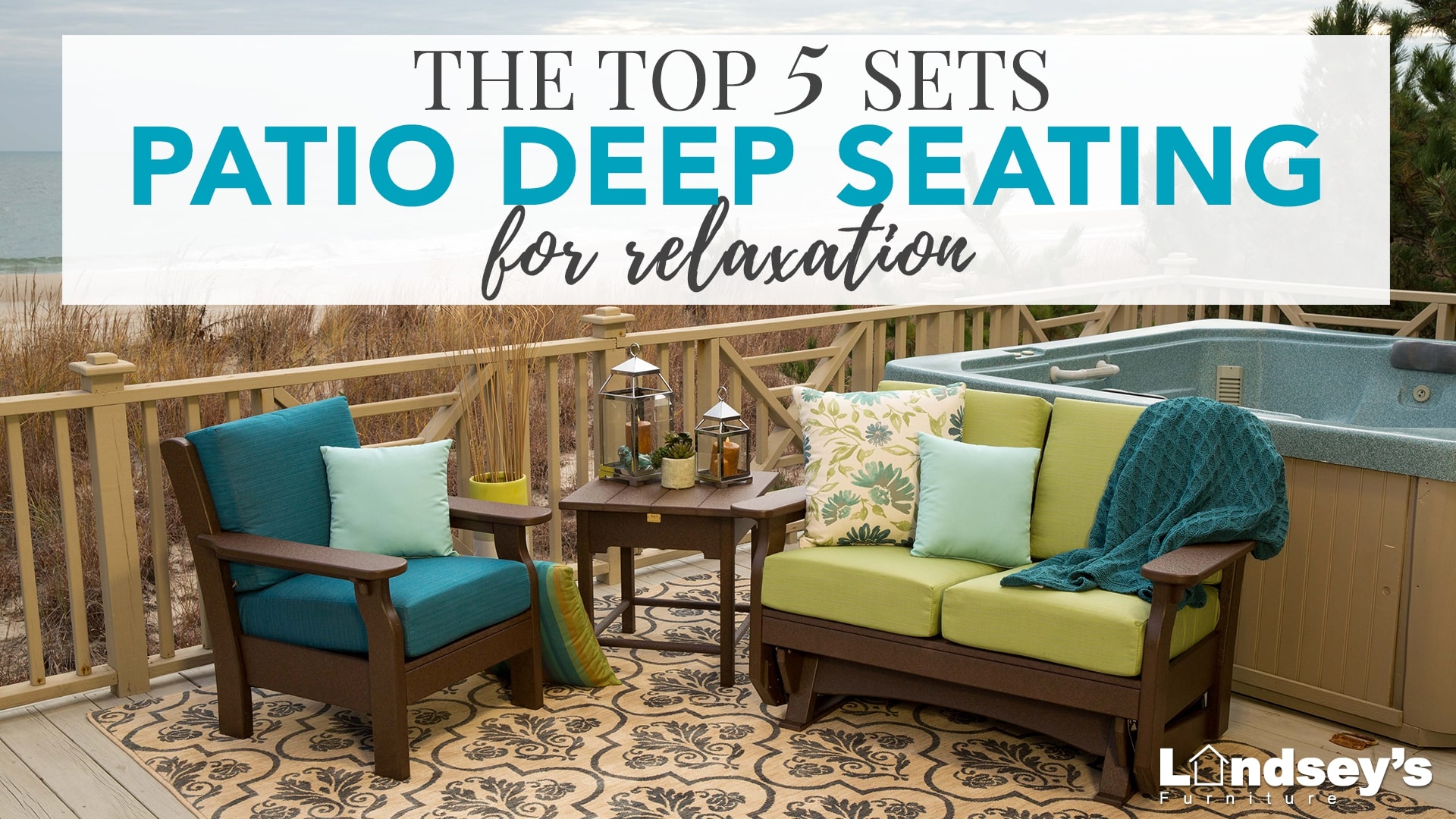 The Top 5 Patio Deep Seating Sets for Relaxation: A Comprehensive Guide